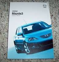 2004 Mazda3 Owner's Manual