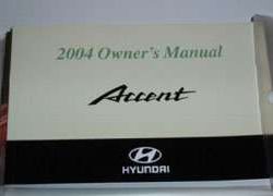 2004 Hyundai Accent Owner's Manual