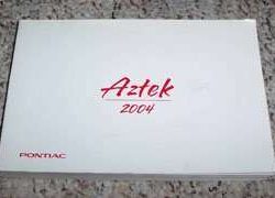 2004 Pontiac Aztek Owner's Manual