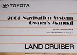 2004 Toyota Land Cruiser Navigation System Owner's Manual