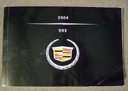 2004 Cadillac SRX Owner's Manual