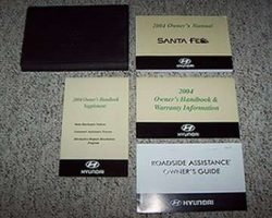 2004 Hyundai Santa Fe Owner's Manual Set