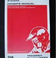 2004 Honda TRX300EX Sportrax 300EX ATV Owner's Manual