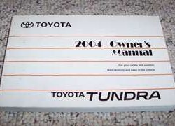 2004 Toyota Tundra Owner's Operator Manual User Guide