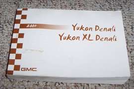 2004 GMC Yukon Denali & Yukon XL Denali Owner's Manual