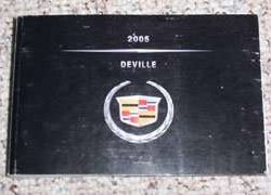2005 Cadillac Deville Owner's Operator Manual User Guide