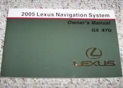 2005 Lexus GX470 Navigation System Owner's Manual