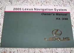 2005 Lexus RX330 Navigation System Owner's Manual