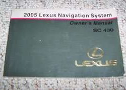 2005 Lexus SC430 Navigation System Owner's Manual