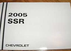 2005 Chevrolet SSR Owner Operator User Guide Manual