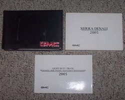 2005 GMC Sierra Denali Owner's Manual Set