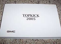 2005 GMC Topkick Owner's Manual