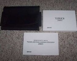 2005 GMC Topkick Owner's Manual Set