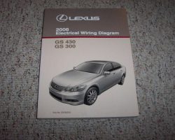 2006 Lexus GS430 & GS300 Electrical Wiring Diagram Manual