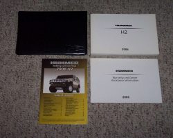 2006 Hummer H2 Owner's Operator Manual User Guide Set