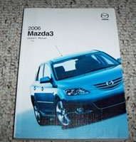 2006 Mazda3 Owner's Manual