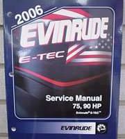 2006 Evinrude 75 & 90 HP E-Tec Models Shop Service Repair Manual