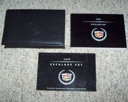 2006 Cadillac Escalade EXT Owner's Manual Set
