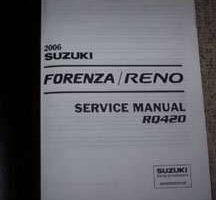 2006 Suzuki Forenza & Reno Service Manual