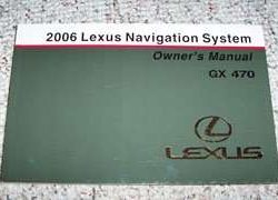 2006 Lexus GX470 Navigation System Owner's Manual