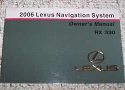 2006 Lexus RX330 Navigation System Owner's Manual