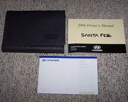 2006 Hyundai Santa Fe Owner's Manual Set