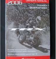 2006 Honda TRX300EX Sportrax 300EX ATV Owner's Manual