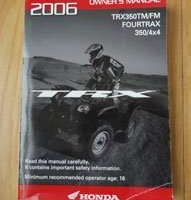 2006 Honda TRX350TM & TRX350FM Fourtrax Rancher ATV Owner's Manual