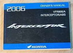 2006 Honda VFR800 & VFR800A Interceptor Motorcycle Owner's Manual