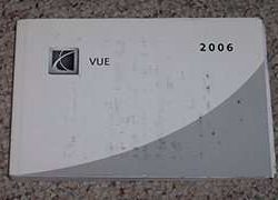 2006 Saturn Vue Owner's Operator Manual User Guide