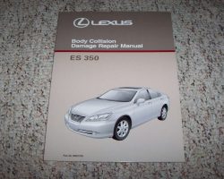 2007 Lexus ES350 Body Collision Damage Repair Manual