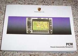 2007 Porsche Boxster Navigation System Owner's Manual