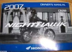 2007 Honda CB250 Nighthawk Motorcycle Owner's Manual