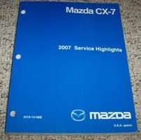 2007 Mazda CX-7 Service Highlights Manual