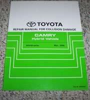 2007 Toyota Camry Hybrid Collision Damage Body Repair Manual