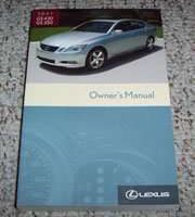 2007 Lexus GS430 & GS350 Owner's Manual