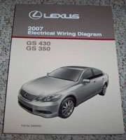 2007 Lexus GS430 & GS350 Electrical Wiring Diagram Manual
