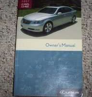 2007 Lexus LS460L & LS460 Owner's Manual