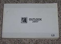 2007 Saturn Outlook Owner's Manual