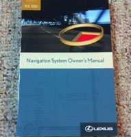 2007 Lexus RX350 Navigation System Owner's Manual