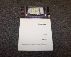 2008 Lexus LX570 Navigation System Owner's Manual