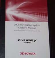 2008 Toyota Camry Hybrid Navigation System Owner's Manual