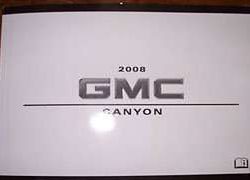 2008 GMC Canyon Owner's Operator Manual User Guide