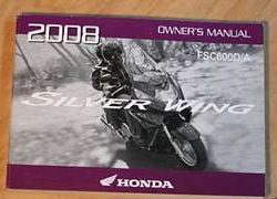 2008 Honda FSC600D & FSC600F Silver Wing Motorcycle Owner's Manual
