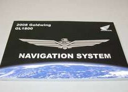 2008 Honda GL1800 Gold Wing Navigation System Motorcycle Owner's Manual