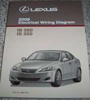 2008 Lexus IS250 & IS350 Electrical Wiring Diagram Manual