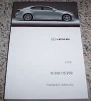 2008 Lexus IS350 & IS250 Owner's Manual