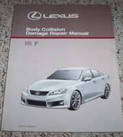 2008 Lexus ISF Body Collision Damage Repair Manual