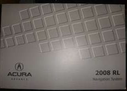 2008 Acura RL Navigation System Owner's Manual