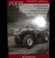 2008 Honda TRX500FE & TRX500FPE Fourtrax Foreman 4x4 ES ATV Owner's Manual